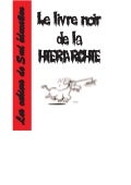 Le livre noir de la hiérarchie
