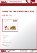 Turkey Fast Food Market Report 2010 by yStats.com