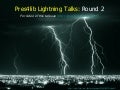 What do a leaky roof, a greasy spoon, a bear sighting, and a man with a tortoise in his pants all have in common?   Watch this lightening talk and find out...(AKA Tips for Effective Presentations)
