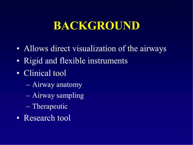 Bronchoscopy