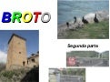 Broto, segunda parte