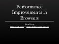 Performance Improvements in Browsers