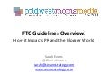 FTC Guidelines Overview: How it Impacts PR, Brands and Bloggers
