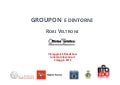 Groupon e dintorni 