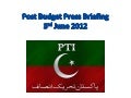 PTI Post Budget Press Conference Slides