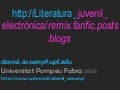 Literatura juvenil electrónica: remix, fanfic, post, blogs