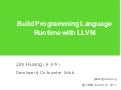 Build Programming Language Runtime with LLVM