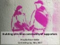 Building an online community of supporters