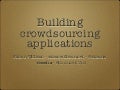 Building crowdsourcing applications
