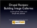 Drupal Recipes: Building Image Galleries with jQuery and Flickr