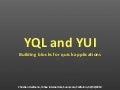 Building With YQL And YUI