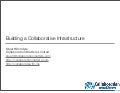 Building A Collaborative Infrastructure