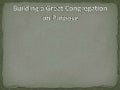 Building a great congregation