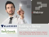 Building a Startup Growth Engine