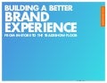 Building A Better Brand Experience