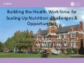 Building capacity in nutrition for the health workforce