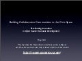 Building Collaborative Community in the Civic Space