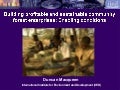 Building profitable and sustainable community forest enterprises: Enabling conditions