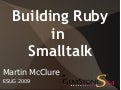 Building Ruby in Smalltalk