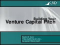 Building Your Venture Capital Pitch