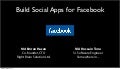 Build social apps for Facebook