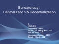 Bureaucracy centralization-decentralization-1322