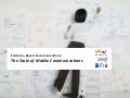 Burson-Marsteller and Proof Integrated Communications report: The State of Mobile Communications 
