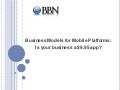 Business Models for mobile platforms: Is your business a $9.95 app?