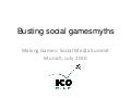 Busting 10 social games myths