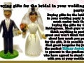 Buying gifts for the bridal in your wedding party