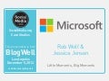 BlogWell Los Angeles Social Media Case Study: Microsoft, presented by Rob Wolf & Jessica Jensen