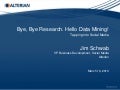 Bye, Bye Research. Hello Data Mining! Tapping into Social Media