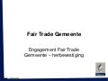 Turnhout: Fair Trade gemeente ­herbevestiging (commissie 4, 24 april 2013)