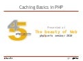 Caching basics in PHP