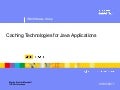 Caching technology comparison