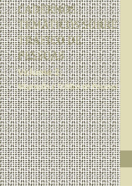 Cadernos Temáticos sobre Tráfico de...