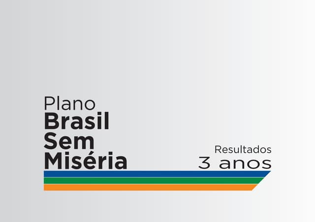 Caderno Brasil Sem  Miséria  - Resultados 3 anos 