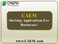 CAEM - Shelving Applications For Businesses