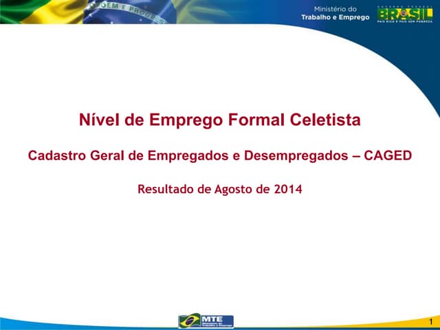 Nível de Emprego Formal Celetista -...