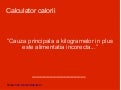 Calculator calorii