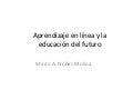 Aprendizaje en línea y la educación del futuro