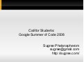 Call for Students: Google Summer of Code 2008