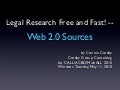 Legal Research Free and Fast! - Web 2.0 Sources