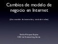 Cambio de modelo de negocio en internet