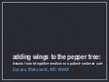 Adding Wings to the Pepper Tree: Integrative Medicine