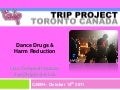 Dance Drugs and Harm Reduction