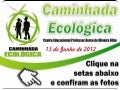 Caminhada ecológica   cepaof - 13 de junho de 2012