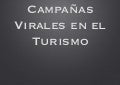Ponencia Congreso Turismo: Campaña turismo viral