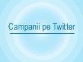 Campanii pe Twitter în România