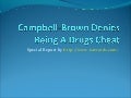 Campbell-Brown Denies Being A Drugs Cheat